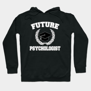 Future Psychologist Hoodie